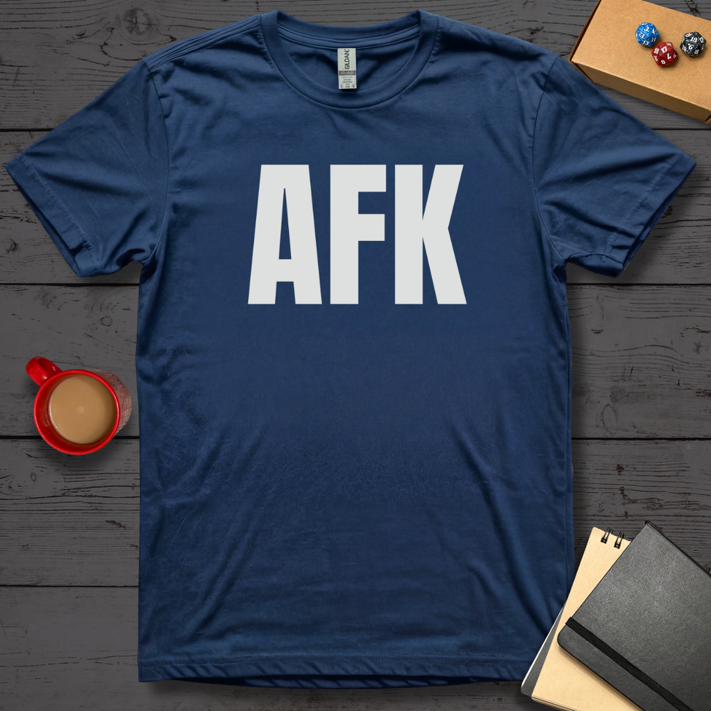 AFK T-Shirt