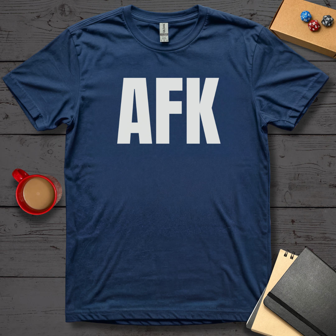 AFK T-Shirt