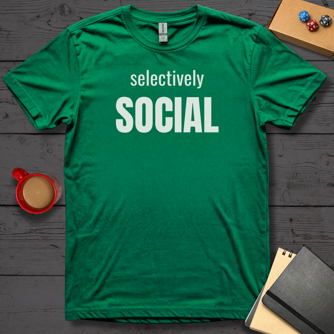 Selectively Social T-Shirt