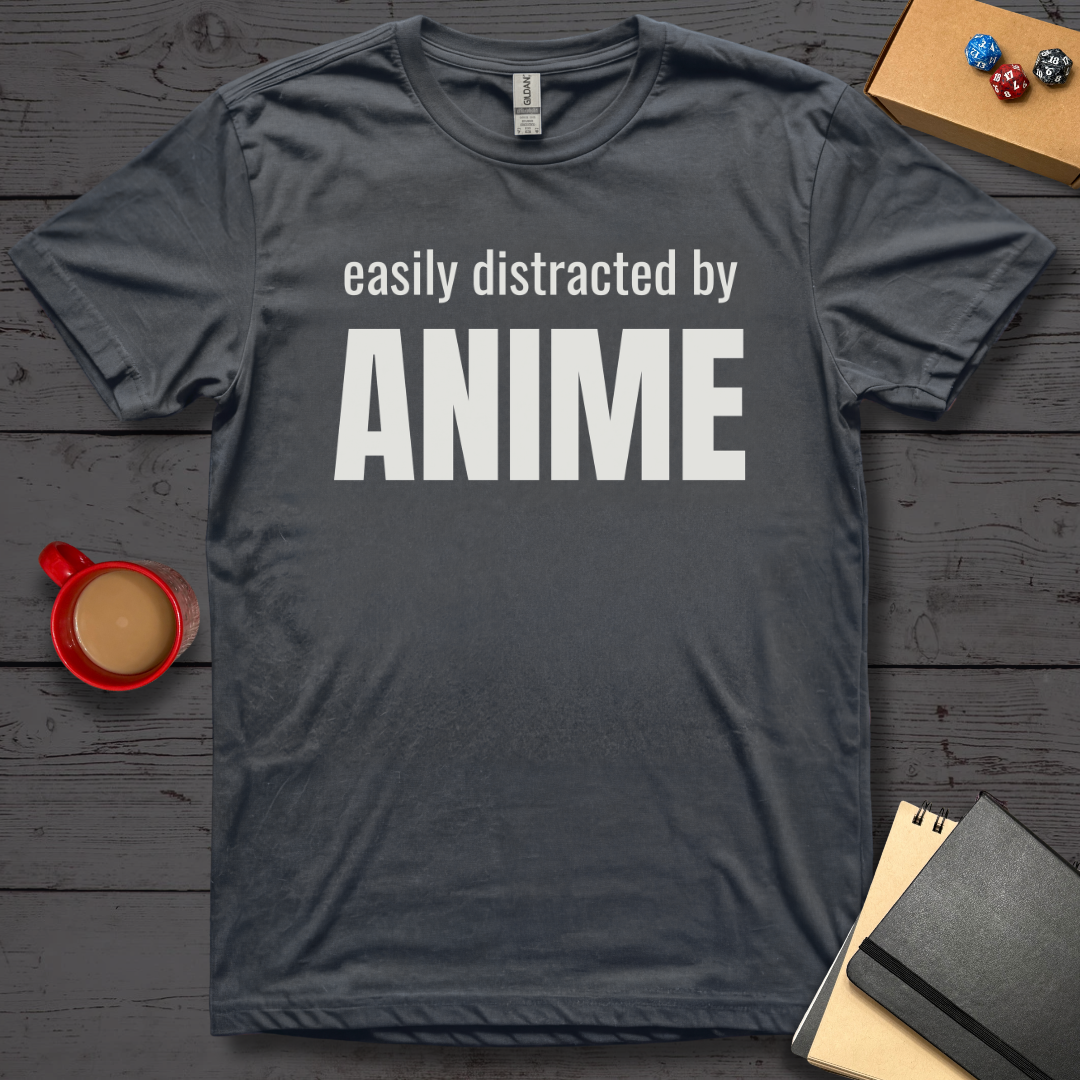 Easily Distracted By Anime T-Shirt