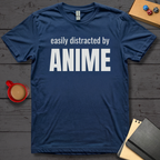 Easily Distracted By Anime T-Shirt