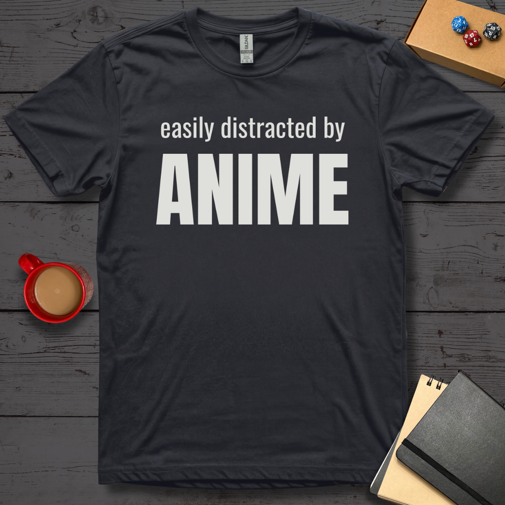 Easily Distracted By Anime T-Shirt
