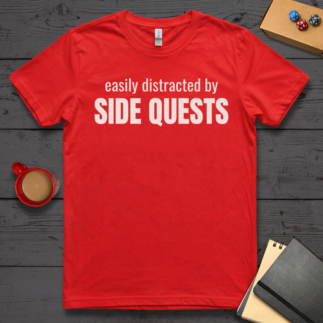 Easily Distracted By Side Quests T-Shirt
